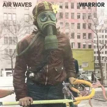 Zahraniční hudba LP Air Waves: Warrior 2018