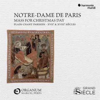Zahraniční hudba CD Ensemble Organum: Notre-Dame De Paris Mass For Christmas Day 2018 Plain Chant Parisien 17. & 18. Jahrhunderts