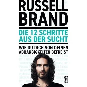 Osobní rozvoj Die 12 Schritte aus der Sucht - Brand, Russell