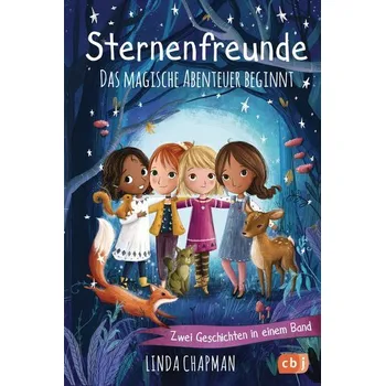 Sternenfreunde - Das magische Abenteuer beginnt - Chapman, Linda