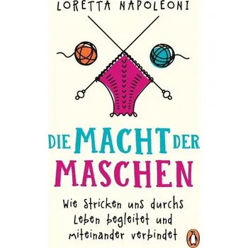 Die Macht der Maschen - Loretta Napoleoni
