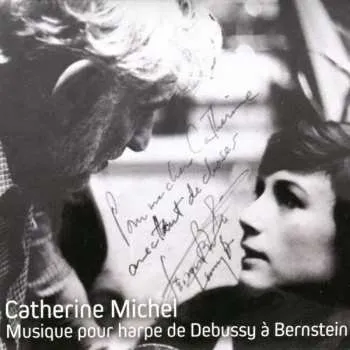 Zahraniční hudba CD Catherine Michel: Catherine Michel - Musik Für Harfe Von Debussy Bis Bernstein 2020