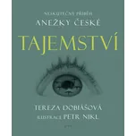 Tajemství: Neskutečný příběh Anežky…