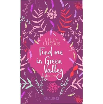 Find me in Green Valley - Lucas, Lilly