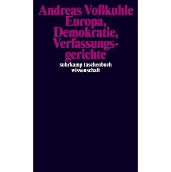 Europa, Demokratie, Verfassungsgerichte - Voßkuhle, Andreas