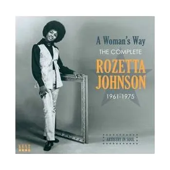 Zahraniční hudba CD Rozetta Johnson: A Woman's Way (The Complete Rozetta Johnson 1963-1975) 2016