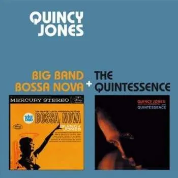 Zahraniční hudba CD Quincy Jones And His Orchestra: Big Band Bossa Nova + The Quintessence 2013 + 4 Bonus Tracks