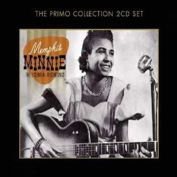Zahraniční hudba 2CD Memphis Minnie: The Essential Recordings 2010 Slipcase