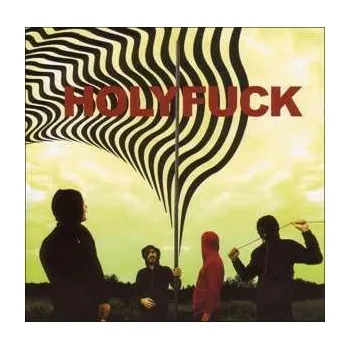 Zahraniční hudba CD Holy Fuck: LP 2007