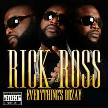 Zahraniční hudba CD Rick Ross: Everything's Rozay 2015