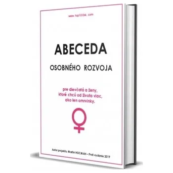 Abeceda osobného rozvoja - Hocman Martin