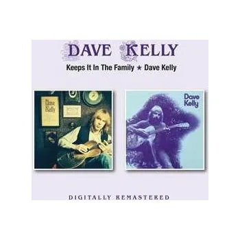 Zahraniční hudba 2CD Dave Kelly: Keeps It In The Family ★ Dave Kelly 2021