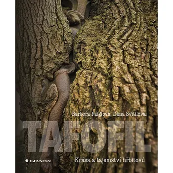 Kniha TAFOFIL - Barbora Faiglová, Dana Svítilová (E-Kniha)