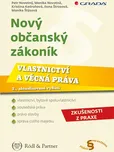 Nový občanský zákoník: Vlastnictví a…