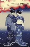 Quicksand - Junichiro Tanizaki [EN]…