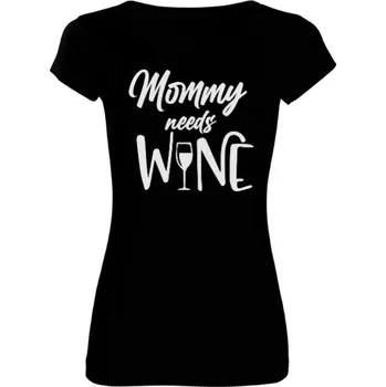 Dámské tričko Tričko s potiskem Mommy needs wine WHT dámské