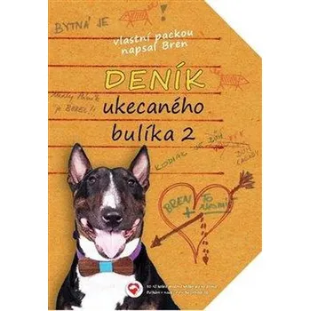 Deník ukecaného bulíka 2 - Bren (2021, pevná)