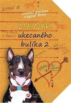 Deník ukecaného bulíka 2 - Bren (2021, pevná)