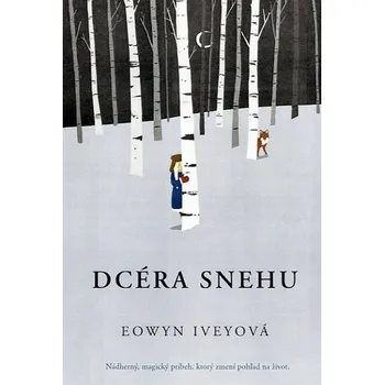 Dcéra snehu - Eowyn Iveyová