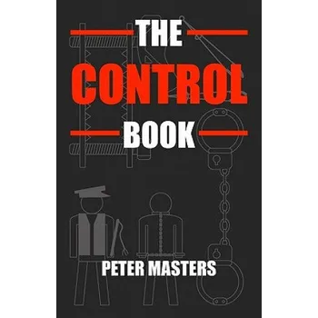 Populárně naučná literatura pro dospělé Control Book – Peter Masters (EN)