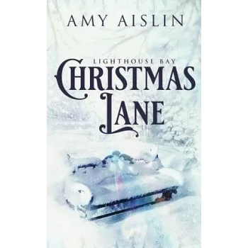 Christmas Lane – Amy Aislin (EN)