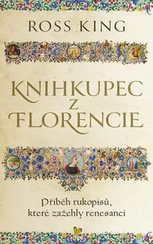 Knihkupec z Florencie - King Ross (2021, vázaná)