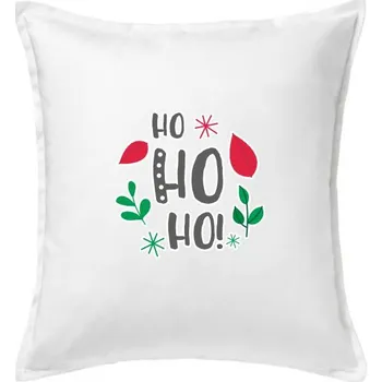 Polštář Hohoho nápis - Polštář 50x50 - 50x50 - Pouze potah ( Bílá )
