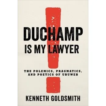 Cizojazyčná kniha Duchamp Is My Lawyer - Goldsmith, Kenneth