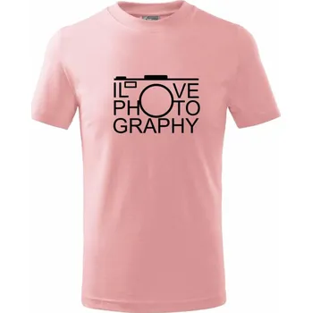 I love photography - Tričko dětské bavlněné - 158 cm/12 let ( Růžová )
