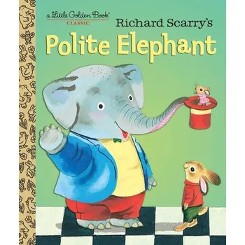 Cizojazyčná kniha Richard Scarry's Polite Elephant - Scarry, Richard