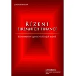 Řízení firemních financí - Jindřich Nový (2018, brožovaná)