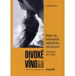 Divoké víno: Antologie 2017-2021 -…