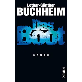 Das Boot - Lothar-Günther Buchheim [DE] (2015, brožovaná)