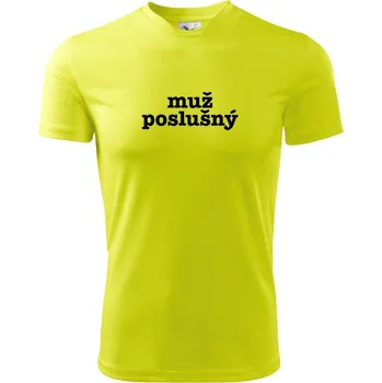 Pánské oblečení Muž poslušný - Pánské triko Fantasy sportovní (dresovina) - M ( Neonově žlutá )
