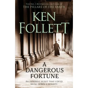 Beletrie pro dospělé A Dangerous Fortune - Follett Ken