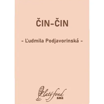 Kniha Čin-Čin - Ľudmila Podjavorinská (E-Kniha) - 978-80-559-0765-9