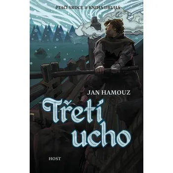 Kniha Třetí ucho - Jan Hamouz (E-Kniha)