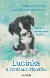 Lucinka a ztracené štěňátko - Anne…