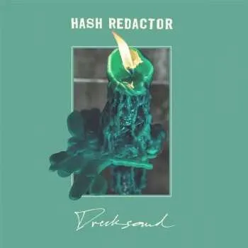 Zahraniční hudba LP Hash Redactor: Drecksound 2019