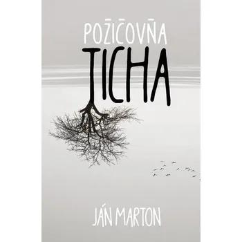 Kniha Požičovňa ticha - Ján Marton (E-Kniha)