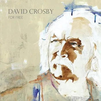 Zahraniční hudba For Free - David Crosby [CD]