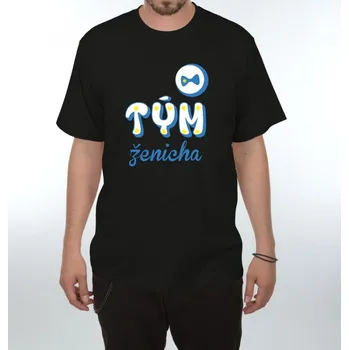 Žertovný předmět Tričko - Tým ženicha Velikost: XXXL