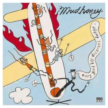 Zahraniční hudba 2LP Mudhoney: Every Good Boy Deserves Fudge 2023 Remastered Gatefold Vinyl 30th Anniversary Edition