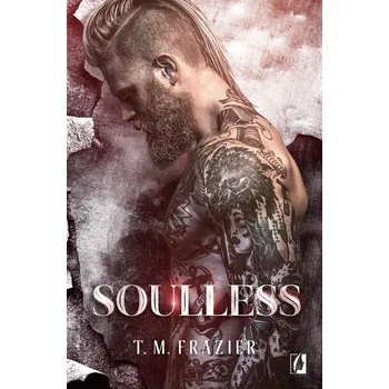 Cizojazyčná kniha Recenze King Tom: 4 Soulless - T. M. Frazier [PL] (2018, brožovaná)