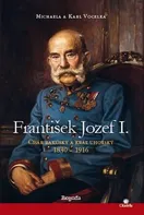 František Jozef I. - Michaela Vocelka, Karl Vocelka [SK] (2018, pevná)