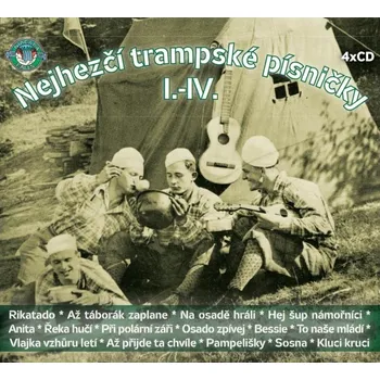 Česká hudba Nejhezčí trampské písničky I.-IV. - Various [4CD]