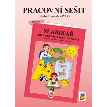 Přírodní věda Pracovní sešit ke Slabikáři (barevný) (1-89) -