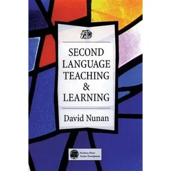 SECOND LANGUAGE TEACHING a LEARNING -