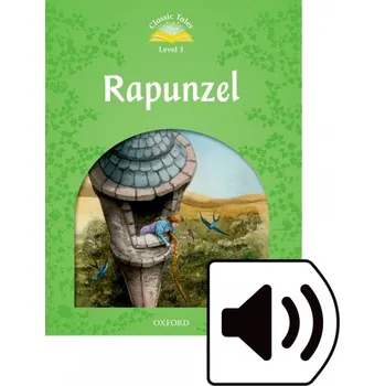 Anglický jazyk Classic Tales Second Edition Level 3 Rapunzel + audio Mp3 -