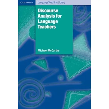 Učebnice Discourse Analysis for Language Teaching - McCarthy, Michael
